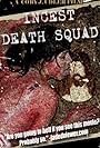 Incest Death Squad (2009)