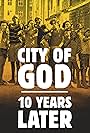 City of God: 10 Years Later (2013)