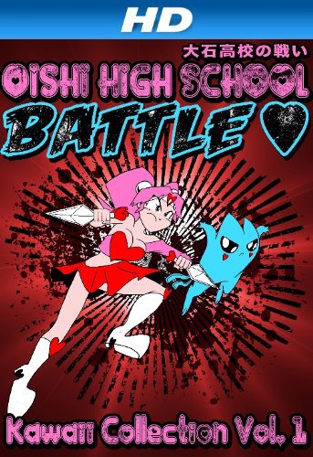 Oishi High School Battle: Kawaii Collection Vol. 1 (2013)