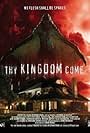 Thy Kingdom Come (2008)