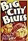 Big City Blues's primary photo