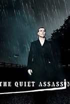 The Quiet Assassin