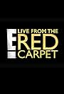 E! Live from the Red Carpet (1995)