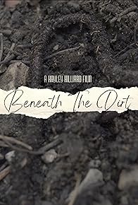 Primary photo for Beneath the Dirt