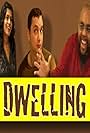 Dwelling (2009)