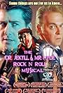 The Dr. Jekyll & Mr. Hyde Rock 'n Roll Musical (2003)