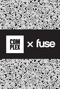 Primary photo for Complex x Fuse