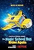 The Magic School Bus Rides Again: Kids in Space (2020) Poster