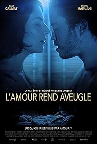 Primary photo for L'amour rend aveugle