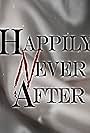 Happily Never After (2012)