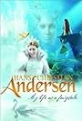 Hans Christian Andersen: My Life as a Fairy Tale (2003)