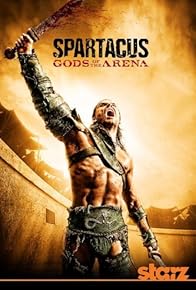 Primary photo for Spartacus: Gods of the Arena