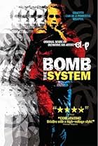 Bomb the System