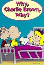 Why, Charlie Brown, Why?