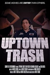 Primary photo for Uptown Trash