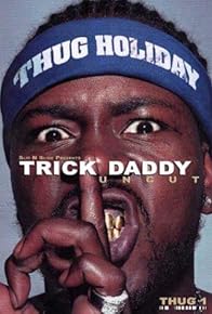 Primary photo for Trick Daddy: Uncut