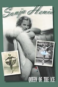 Primary photo for Sonja Henie: Queen of the Ice