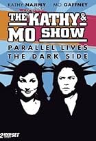 The Kathy & Mo Show: The Dark Side