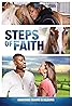 Steps of Faith (2014) Poster