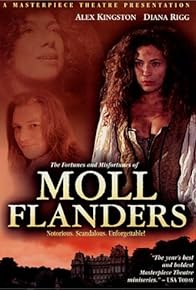 Primary photo for The Fortunes and Misfortunes of Moll Flanders