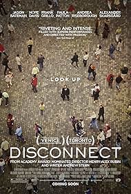 Jason Bateman, Alexander Skarsgård, Hope Davis, Michael Nyqvist, Max Thieriot, and Andrea Riseborough in Disconnect (2012)