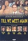 Till We Meet Again (1989)