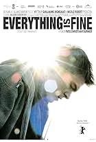 Everything Is Fine (2008)