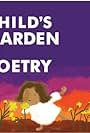 A Child's Garden of Poetry (2011)