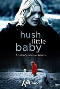 Primary photo for Hush Little Baby