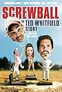 Screwball: The Ted Whitfield Story (2010)