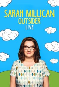 Primary photo for Sarah Millican: Outsider Live