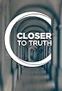 Closer to Truth (2000)