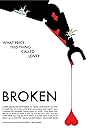 Broken (2012)