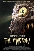 Digging Up the Marrow