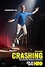 Crashing (TV Series 2017–2019) Poster