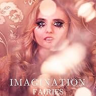 Agnieszka Findysz in Fairies: Imagination (2022)