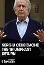 Sergiu Celibidache in Sergiu Celibidache: The Triumphant Return (1992)