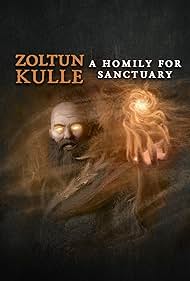 Zoltun Kulle's Homily for Sanctuary (2024)