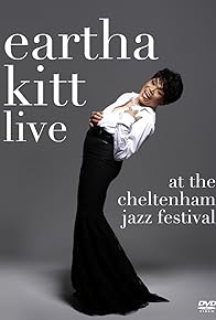 Primary photo for Eartha Kitt - Live at the Cheltenham Jazz Festival