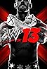 WWE '13 (Video Game 2012) Poster