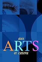 Aux arts et cætera