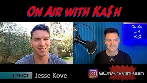 Jesse Kove and Kash Hovey in On Air with Ka$h (2021)