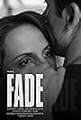 "Fade" Official Poster