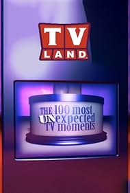 The 100 Most Unexpected TV Moments (2005)