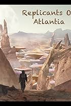 Replicants on Atlantia