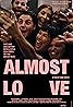 Almost Love (2019) Poster