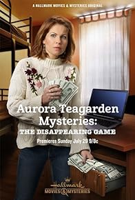 Primary photo for Aurora Teagarden Mysteries: The Disappearing Game