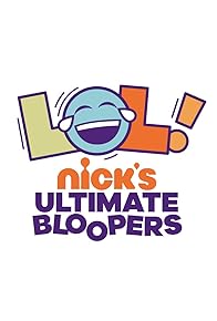 Primary photo for LOL Nick's Ultimate Bloopers