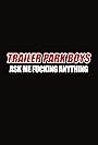 TPB: Ask Me Fucking Anything (2014)