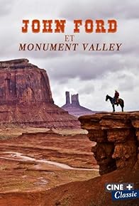 Primary photo for John Ford et Monument Valley